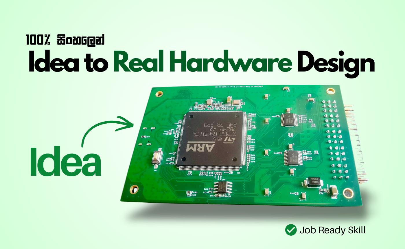 Idea to Real Electronic Hardware Design Course